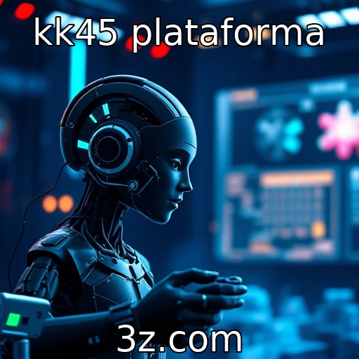 kk45 plataforma - Como a inteligência artificial está moldando a indústria